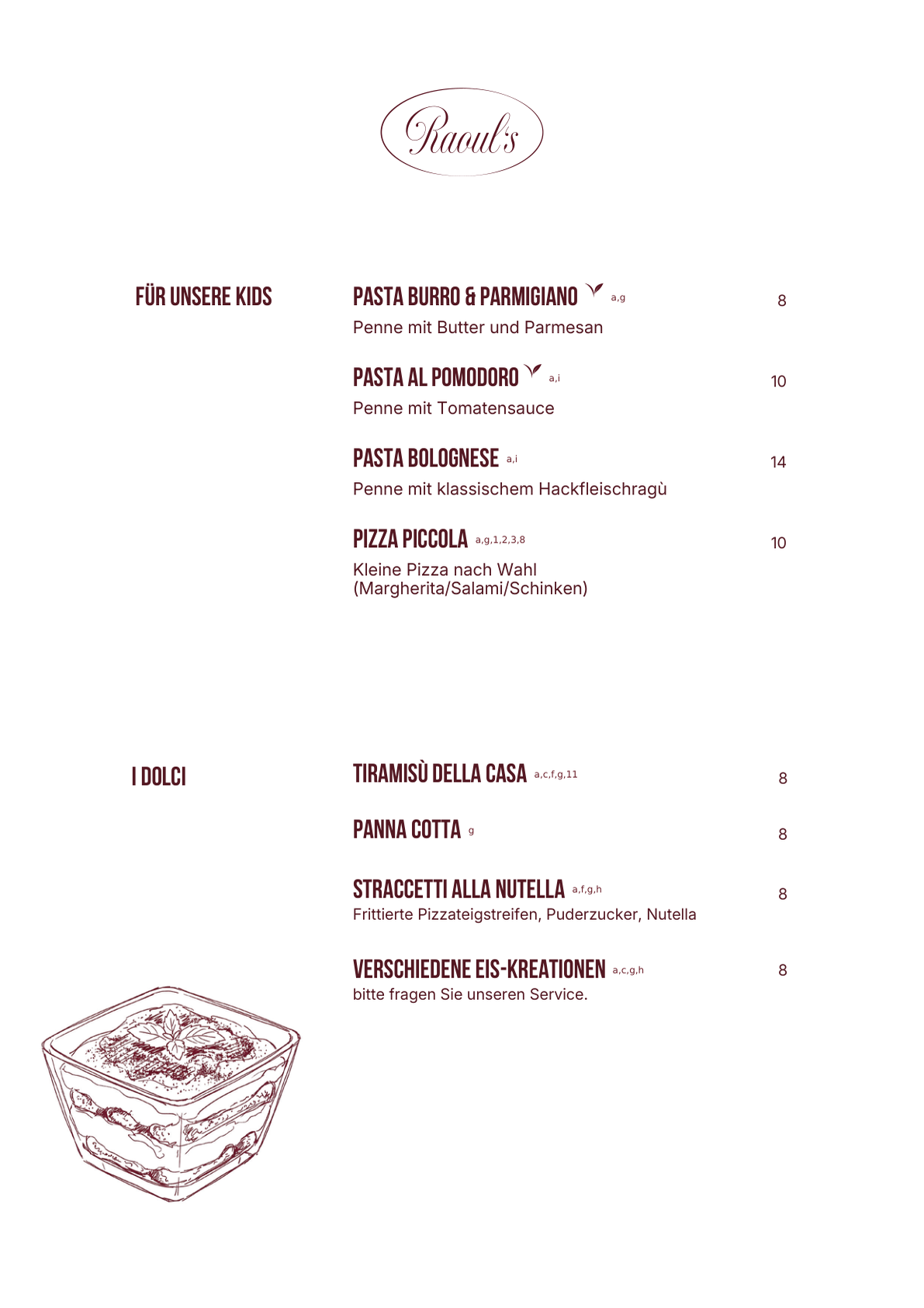 Kids & Dessert — Raoul's Speisekarte